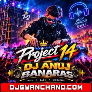 Maangi Pyaar Raja Ji {Hit Bhojpuri 2026 Desi Mix} Dj Anuj Banaras